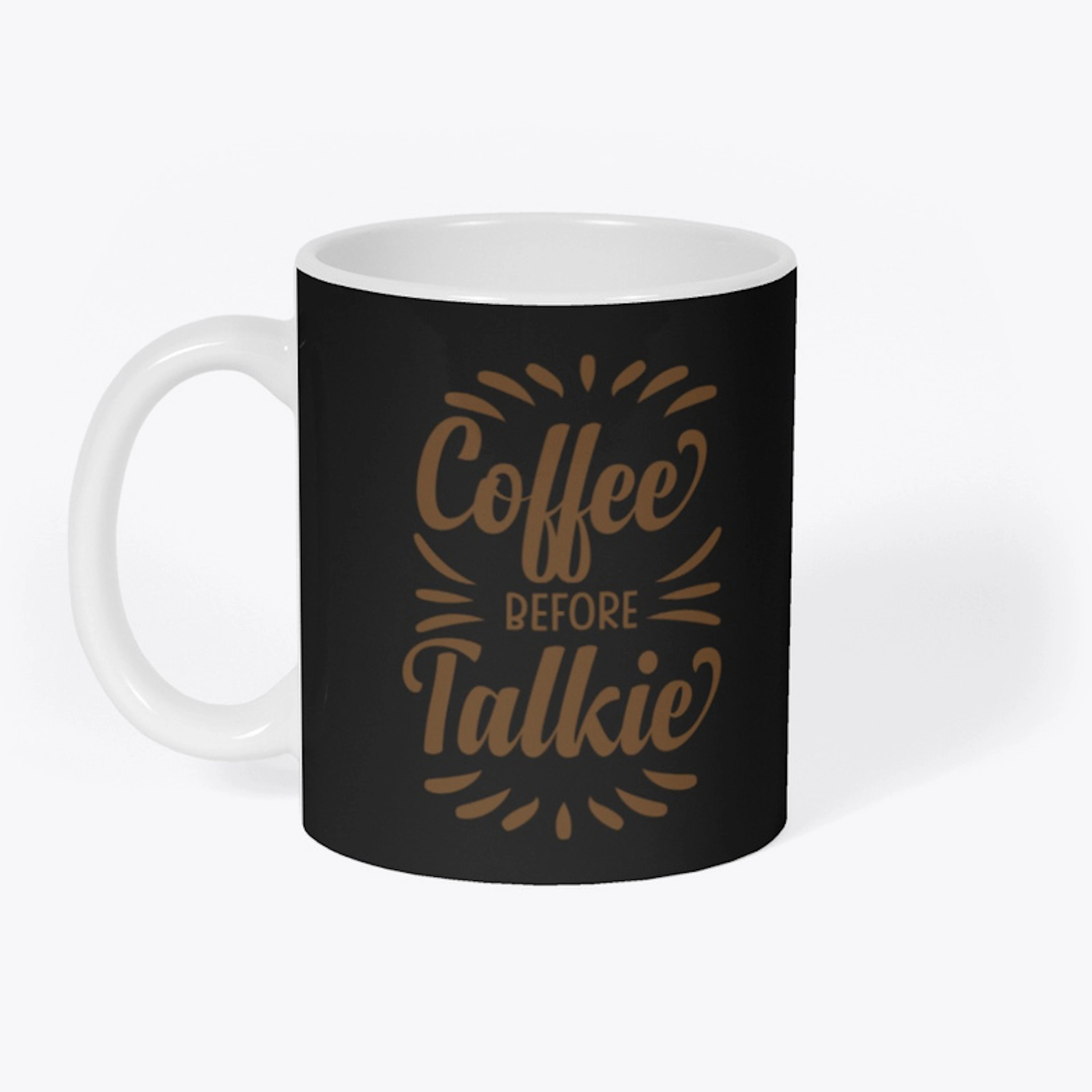 Coffee before Talkie 